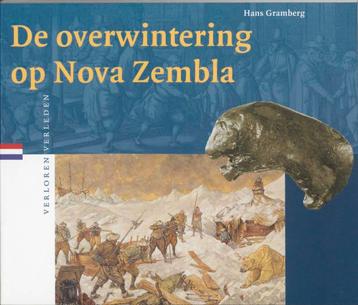 De overwintering op Nova Zembla / Verloren verleden / 16, Verzenden, H. Gramberg
