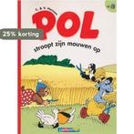Pol / 18 Pol stroopt zijn mouwen op / Pol 9789030340522, Verzenden, Gelezen, Hansen