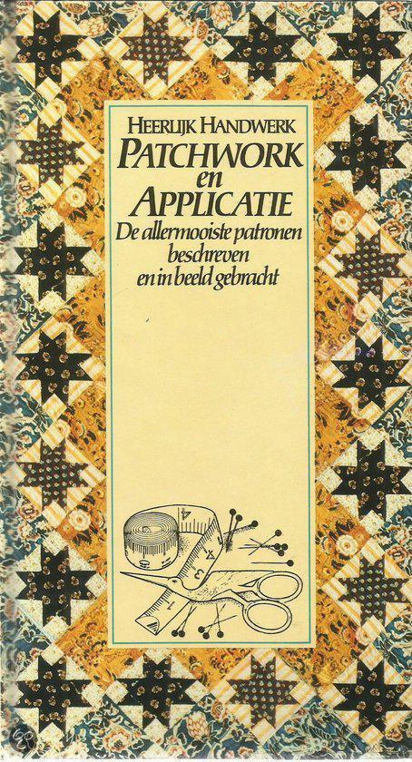 Heerlijk Handwerk / Patchwork en Applicatie 9789027492937, Boeken, Overige Boeken, Gelezen, Verzenden