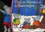 Oud En Nieuw Met De Bosmuisjes 9789041012456, Boeken, Gelezen, Francine Oomen, Verzenden