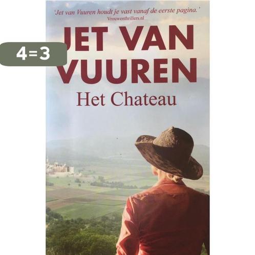 Jet van Vuuren - Het Chateau 9789045218908 Jet van Vuuren, Boeken, Overige Boeken, Zo goed als nieuw, Verzenden