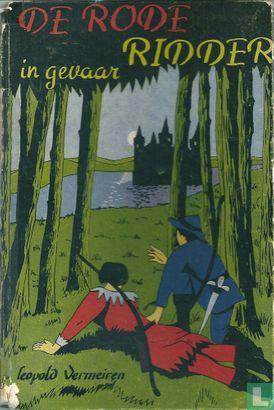 Vermeiren, Leopold - De Rode Ridder in gevaar, Boeken, Avontuur en Actie, Gelezen, Verzenden