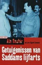 Getuigenissen van Saddams lijfarts 9789046150375 Ala Bashir, Boeken, Verzenden, Gelezen, Ala Bashir