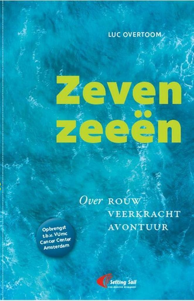 Zeven Zeeën 9789464029420 Luc Overtoom, Boeken, Overige Boeken, Gelezen, Verzenden