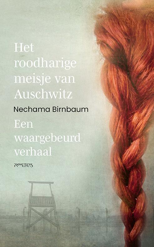 Het roodharige meisje van Auschwitz 9789044641998, Boeken, Literatuur, Gelezen, Verzenden