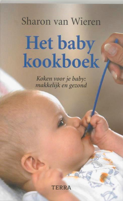 Het baby kookboek 9789058971630 S. van Wieren, Boeken, Zwangerschap en Opvoeding, Gelezen, Verzenden