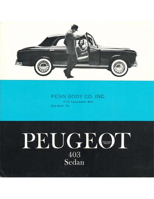 1960 PEUGEOT 403 SEDAN BROCHURE ENGELS (USA), Livres, Catalogues & Dépliants, Enlèvement ou Envoi