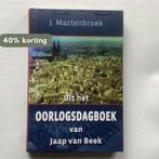 Uit het oorlogsdagboek van Jaap van Beek 9789033124303, Boeken, Verzenden, Gelezen