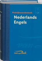Van Dale Praktijkwoordenboek Nederlands-Engels / Van Dale, Boeken, Verzenden, Zo goed als nieuw, Nederlands