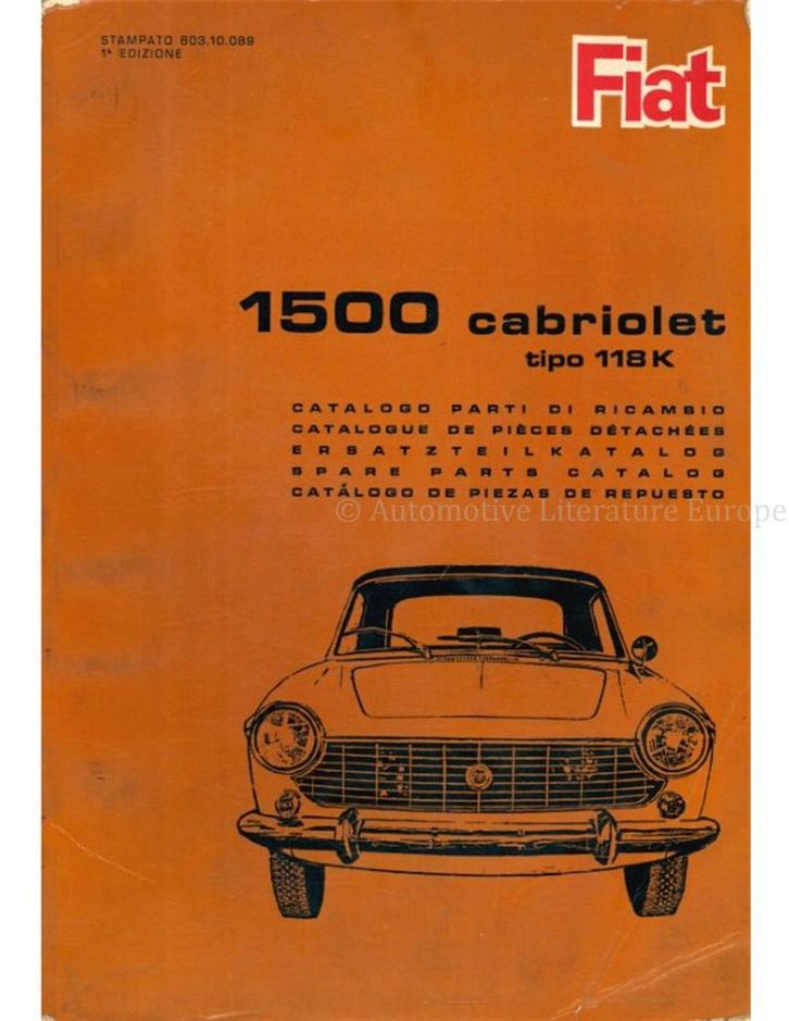 1966 FIAT 1500 CABRIOLET ONDERDELENHANDBOEK, Autos : Divers, Modes d'emploi & Notices d'utilisation