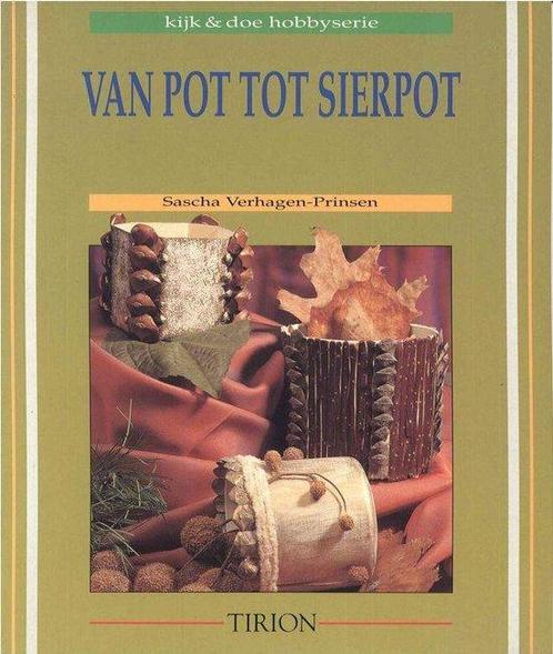 VAN POT TOT SIERPOT 9789051216202, Livres, Loisirs & Temps libre, Envoi