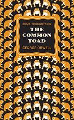 Some Thoughts on the Common Toad (Penguin Great Ideas), Geo, George Orwell, Verzenden