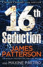 16th Seduction 9781784753672, Gelezen, James Patterson, Maxine Paetro, Verzenden
