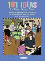 101 Ideas for Piano Group Class 9781589514027, Boeken, Gelezen, Dr Mary Ann Froehlich, Verzenden