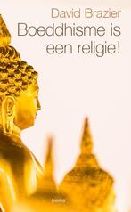 Boeddhisme is een religie 9789056703851, Boeken, David Brazier, Zo goed als nieuw, Verzenden