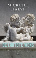 De laatste wens 9789400403048 Mickelle Haest, Boeken, Verzenden, Gelezen, Mickelle Haest