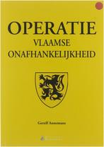 Operatie Vlaamse onafhankelijkheid 9789078898108 G. Annemans, Boeken, Verzenden, Gelezen, G. Annemans