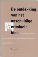 De ontdekking van het onschuldige criminele kind C. Leonards, Verzenden, Gelezen, C. Leonards