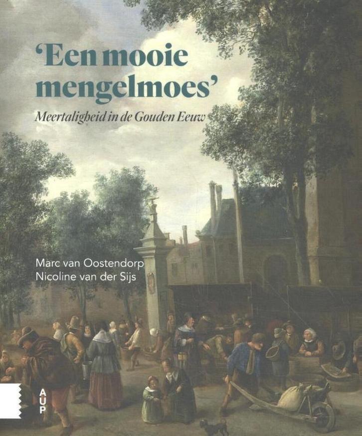 Een mooie mengelmoes 9789463720823 Marc van Oostendorp, Boeken, Overige Boeken, Zo goed als nieuw, Verzenden