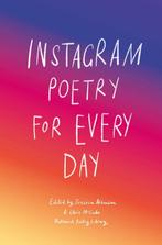 Instagram Poetry for Every Day 9781786277152, Boeken, Verzenden, Zo goed als nieuw, National Poetry Library