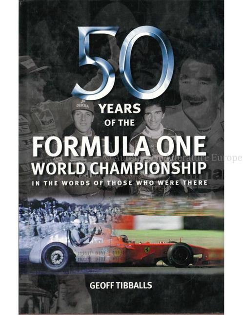 50 YEARS OF THE FORMULA ONE WORLD CHAMPIONSHIP IN THE WORDS, Livres, Autos | Livres