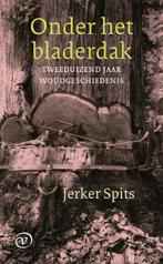 Onder het bladerdak 9789028242142 Jerker Spits, Verzenden, Gelezen, Jerker Spits