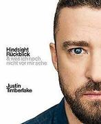 Hindsight - Ruckblick: & was ich noch nicht vor mir...  Book, Justin Timberlake, Verzenden