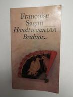 Houdt u van Brahms.. 9789022301142 Françoise Sagan, Verzenden, Françoise Sagan