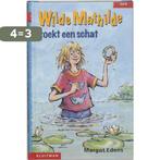 Wilde Mathilda zoekt een schat / Klavertje drie-serie / AVI, Verzenden, Zo goed als nieuw, M. Edens