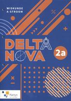 Delta Nova 2A (ET 2019) (incl. Scoodle) / Werkboek / Delta, Boeken, Schoolboeken, Verzenden, Zo goed als nieuw, Plantyn