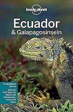 Lonely Planet Reiseführer Ecuador & Galápagosinseln (Lon..., St. Louis, Regis, Verzenden