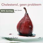Cholesterol, geen probleem 9789086800353, Boeken, Verzenden, Gelezen, Y. Schalkwijk-Buffart
