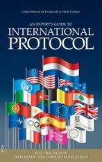 An experts guide to international protocol 9789462981058, Boeken, Gelezen, Gilbert Monod de Froideville, Mark Verheul, Verzenden