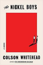 The Nickel Boys 9780385545440 Colson Whitehead, Verzenden, Colson Whitehead