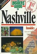 The Insiders Guide to Nashville (1st ed)  Wal...  Book, Gelezen, Walter, Jeff, Guier, Cindy, Verzenden