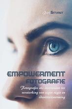 Empowerment fotografie 9789402249316, Boeken, Verzenden, Zo goed als nieuw, Jan Sitvast