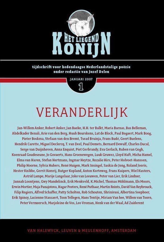 Het Liegend Konijn 2007-1: Veranderlijk 9789056177553, Livres, Poèmes & Poésie, Envoi