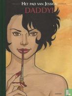 Jessica Blandy - Daddy! - 2013, Verzenden, Dufaux, Jean.