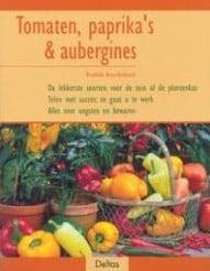 Tomaten paprika’s & aubergines Brunhilde Br boek tuinieren, Hobby en Vrije tijd, Knutselen, Nieuw