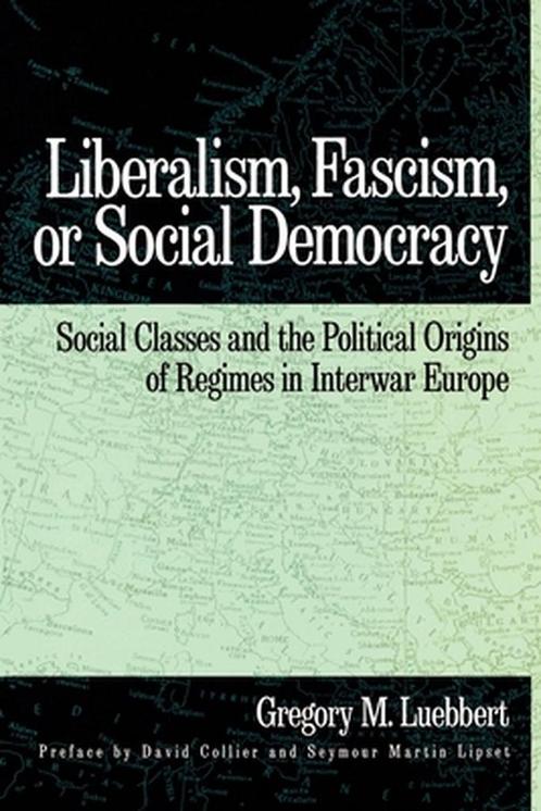 Liberalism, Fascism, or Social Democracy 9780195066111, Livres, Livres Autre, Envoi