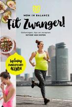 Fit zwanger / Mom in Balance 9789021564395 Esther van Diepen, Verzenden, Gelezen, Esther van Diepen