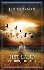 Het land voorbij het hek / Eilandserie / 3 9789492585264, Boeken, Verzenden, Gelezen, Jen Minkman