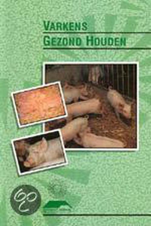 Varkens gezond houden / Groene reeks 9789062554850, Boeken, Wetenschap, Gelezen, Verzenden