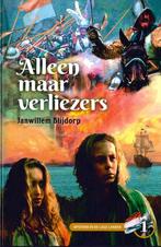 Alleen maar verliezers / Opstand in de Lage Landen / 1, Verzenden, Zo goed als nieuw, Janwillem Blijdorp