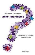 Links-liberalisme 9789028968257, Gelezen, Herman Lauwers, Verzenden