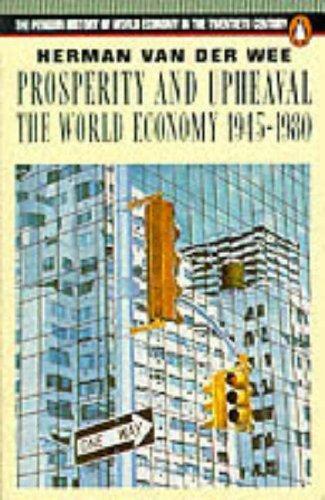 Prosperity and Upheaval 9780140136043 Herman Van Der Wee, Livres, Langue | Anglais, Envoi
