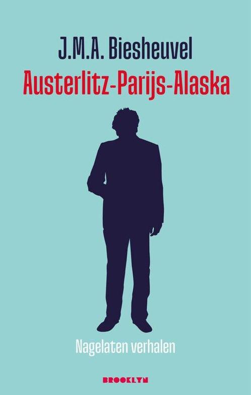Austerlitz-Parijs-Alaska 9789492754554, Livres, Livres Autre, Envoi