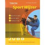 Judo / Tirion SportWijzer 9789043906296 A. Schafer, Verzenden, A. Schafer