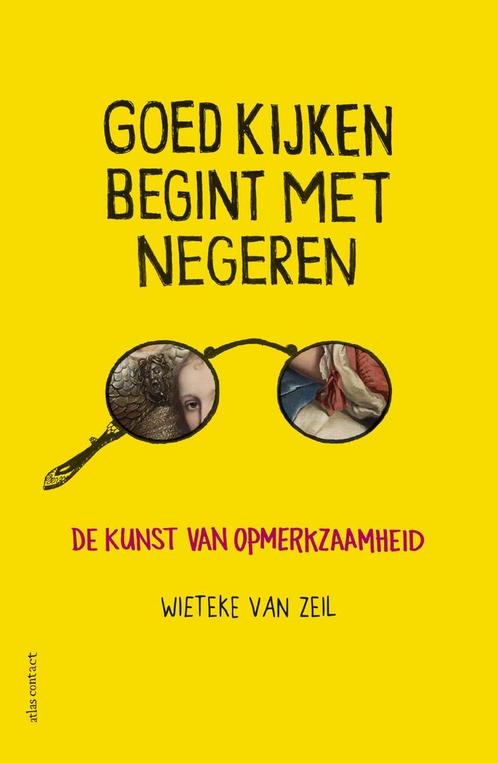 Goed kijken begint met negeren 9789045038278, Boeken, Politiek en Maatschappij, Zo goed als nieuw, Verzenden