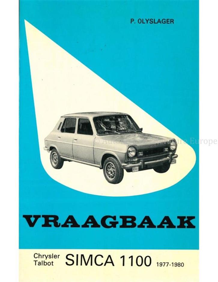 1977-1980 SIMCA (CHRYSLER | TALBOT) VRAAGBAAK NEDERLANDS, Autos : Divers, Modes d'emploi & Notices d'utilisation